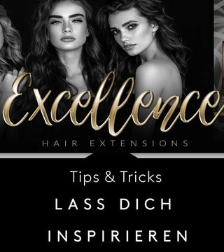 Extensions: Was spricht dafür? Gründe für die Haarverlängerung